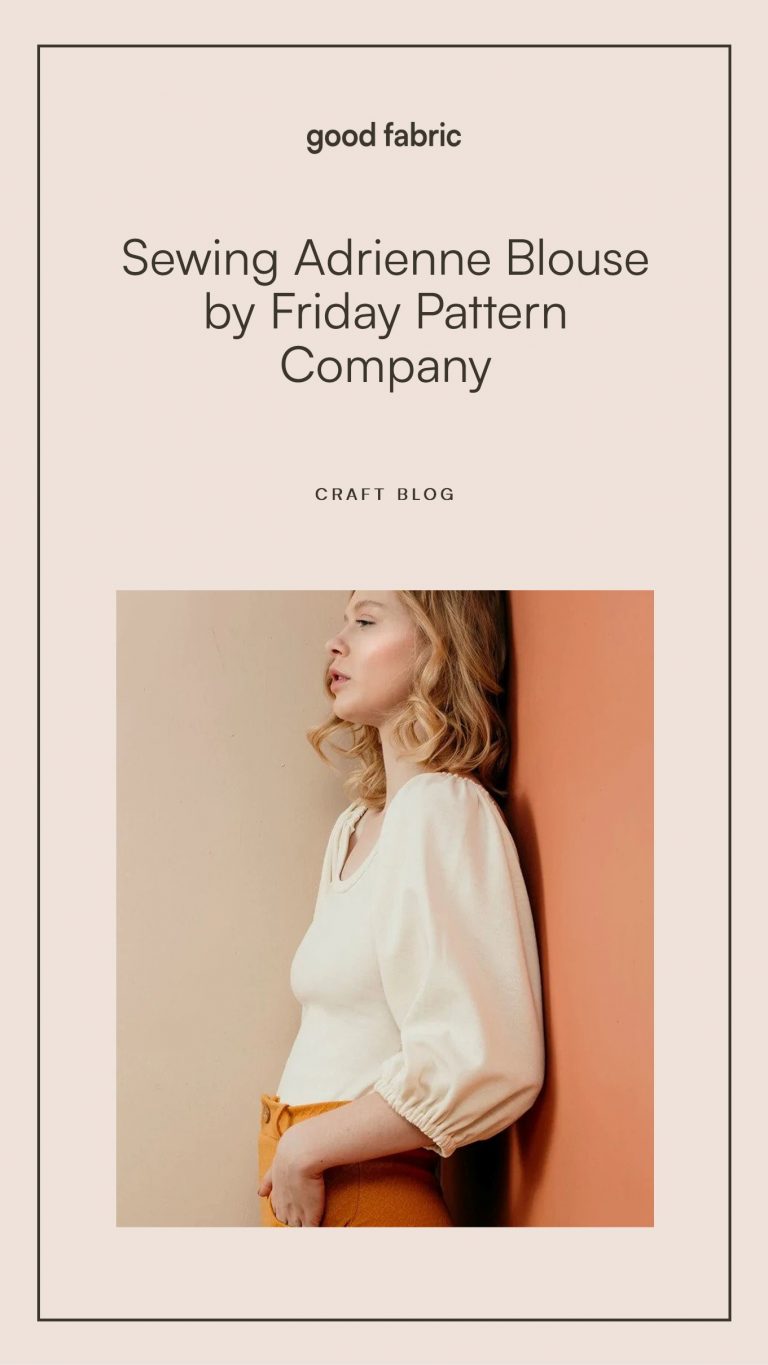 Sewing Adrienne Blouse by Friday Pattern Company pin for pinterest